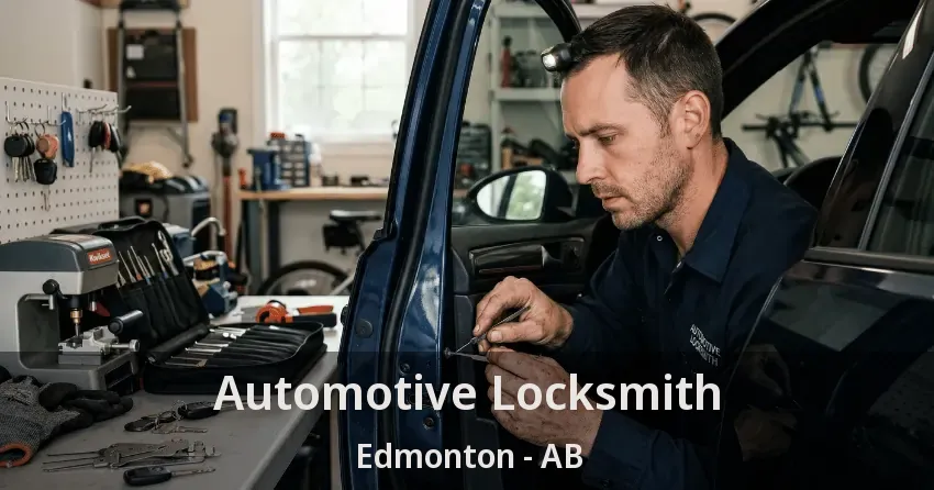 Automotive Locksmith Edmonton - AB