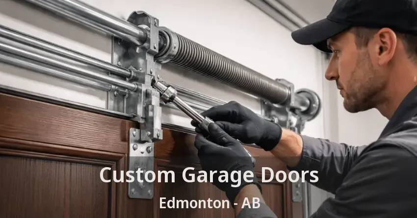 Custom Garage Doors Edmonton - AB