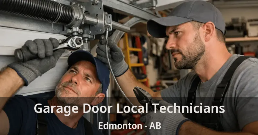 Garage Door Local Technicians Edmonton - AB