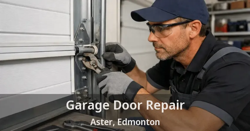 Garage Door Repair Aster, Edmonton - AB