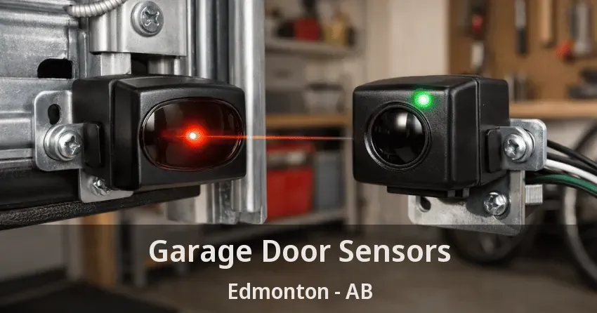 Garage Door Sensors Edmonton - AB Garage Door Sensors Edmonton - AB