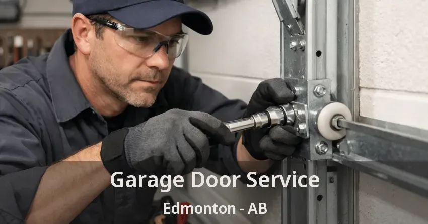 Garage Door Service Edmonton - AB Garage Door Service Edmonton - AB
