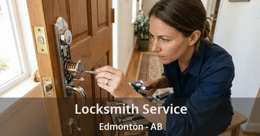 Locksmith Service Edmonton - AB