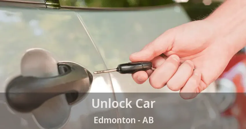 Unlock Car Edmonton - AB